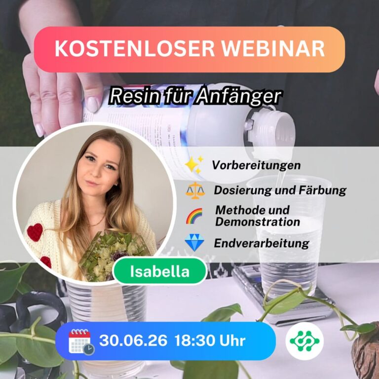 KOSTENLOSES WEBINAR: Resin für Anfänger