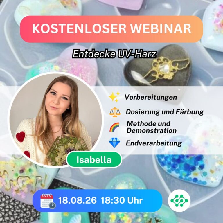 KOSTENLOSE LEKTION: Entdecke UV-Harz